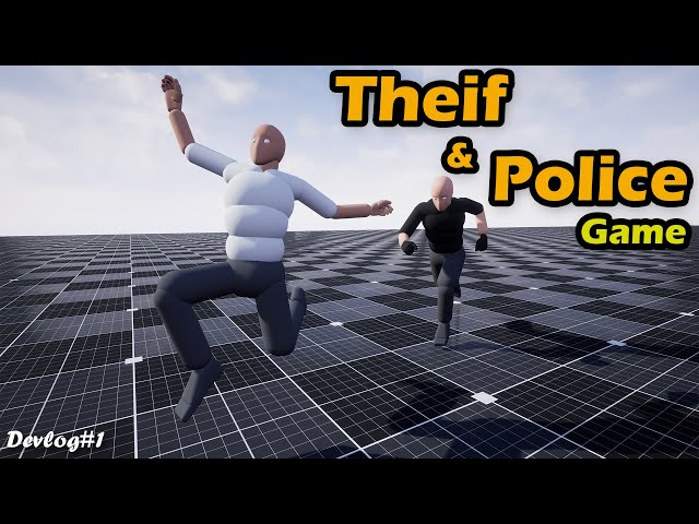 Making Thief and Police Multiplayer Game with Unreal Engine | Devlog 01