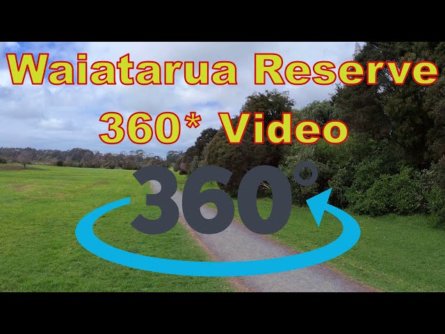 Waiatarua Reserve 360 4K 360 UHD / 360 Video / Auckland 4K 360 / Beautiful New Zealand Scenery