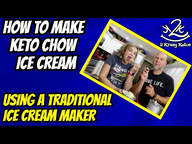 How to make Keto Chow Ice Cream using an ice cream maker