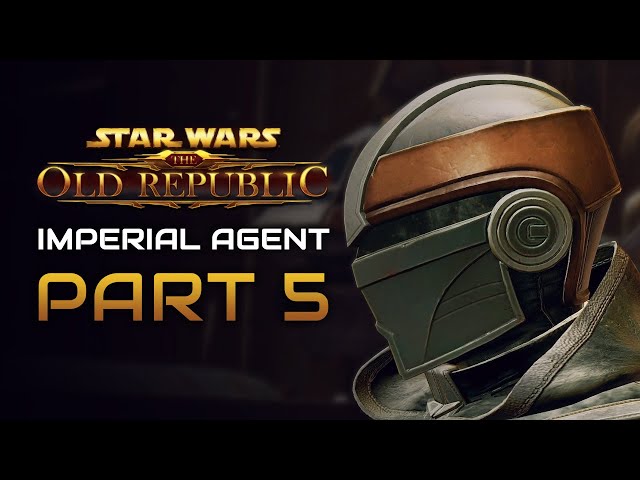 Star Wars: The Old Republic Playthrough | Imperial Agent | Part 5: Nothing is Ever Easy