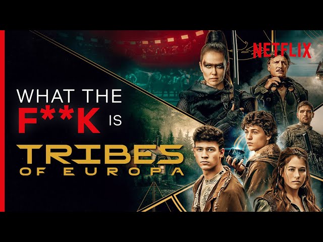 WTF is... Tribes of Europa? | Netflix