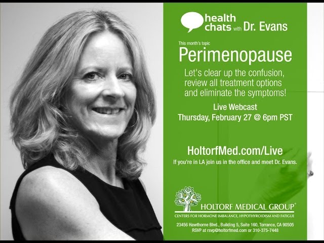 Health Chats with Dr. Evans: Perimenopause