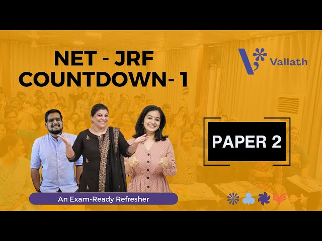 NET - JRF Countdown 1 | Paper 2 | Dr. Kalyani Vallath