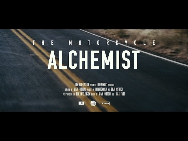 "The Motorcycle Alchemist" Official Documentary (Dir. by Nolan Tondreau)