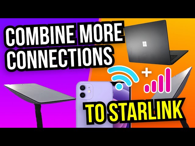 Fix Drop-outs: How To Boost your Starlink Connection with 2 Additional Internet Connections