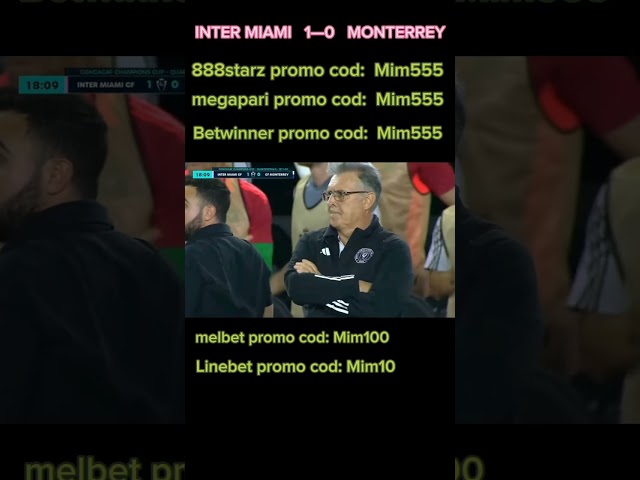 INTER MIAMI  vs  MONTERREY. 1/0 win inter miami #football #soccer