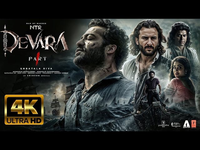 Devara New Released Latest South Indian Movies 2024 NTR Saif Ali Khan New Hindi Dubbed Movie