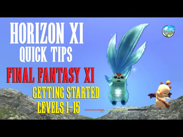 HorizonXI Getting Started levels 1-15 Quick Tips Guide Final Fantasy XI
