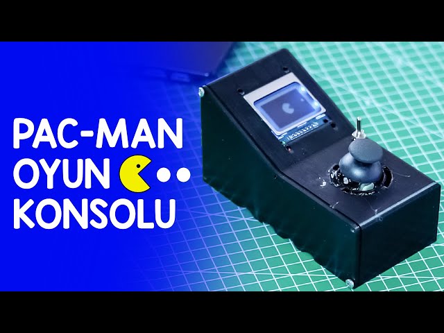 Arduino Uno ile PAC-MAN Oyun Konsolu Yapıyoruz