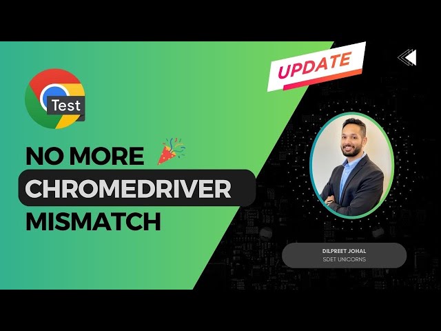 No More Chromedriver Mismatch! Update Your WebdriverIO Project Now | Chrome 115+