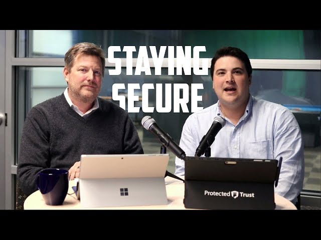 Stay Secure | Building the Modern Office