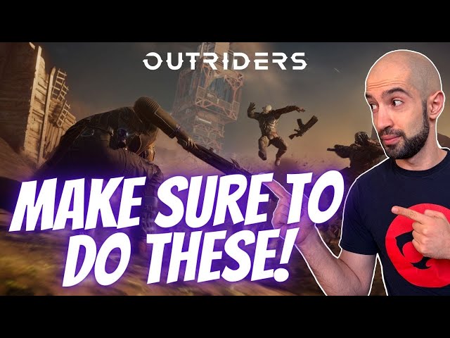 Outriders 7 BEGINNER TIPS That Help You In The FULL GAME!