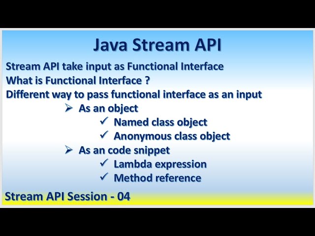 Stream API Session 04 | Functional Interface Different way to pass functional interface as an input