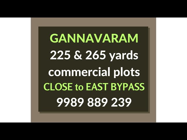 Gannavaram Commercial Plots #Tadepalli Gollapudi Bhavanipuram Vijayawada AP Capital Lands 9989889239