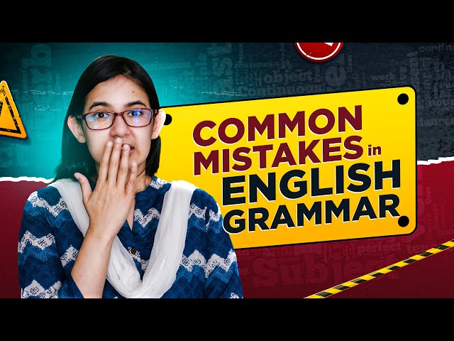 Common Mistakes in English Grammar | Munzereen Shahid | Easy Grammar Session