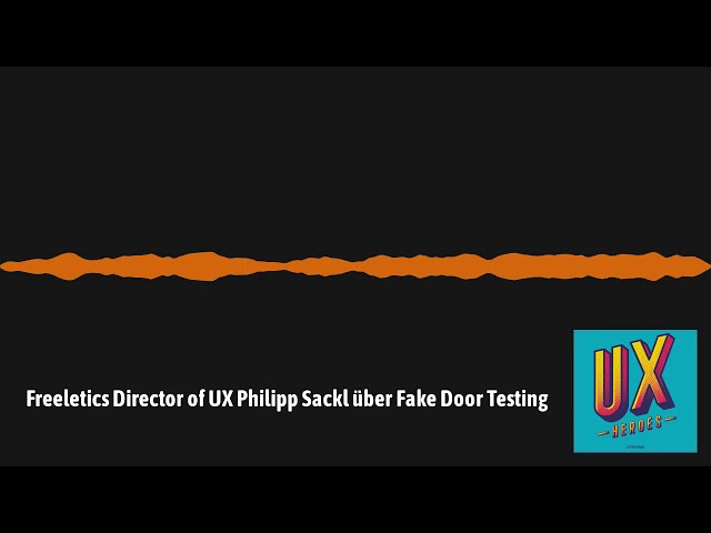 Freeletics Director of UX Philipp Sackl über Fake Door Testing
