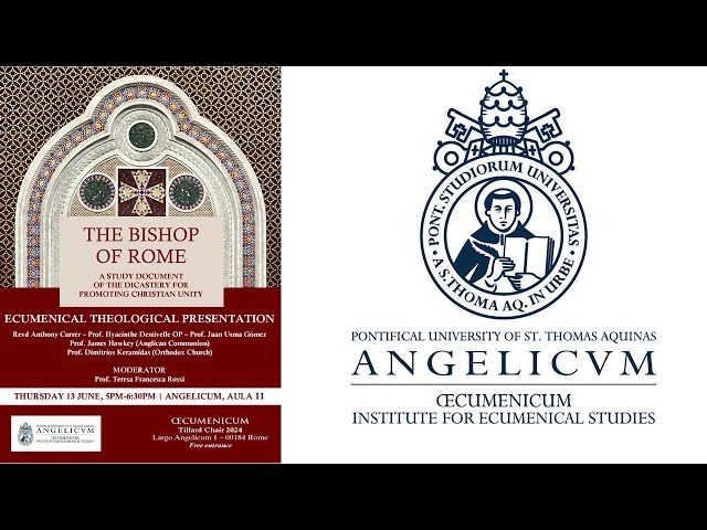THE BISHOP OF ROME. A STUDY DOCUMENT OF THE DICASTERY FOR PROMOTING CHRISTIAN UNITY