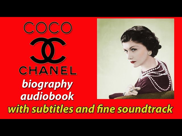 Coco Chanel biography audiobook with subtitles and soundtrack