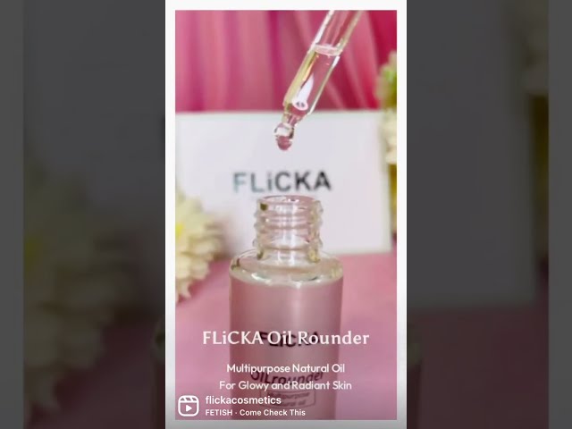 Multipurpose oil rounder by FLICKA | SKINCARE ROUTINE