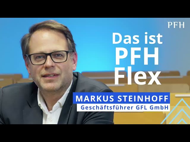 Markus Steinhoff: Das ist PFH Flex!