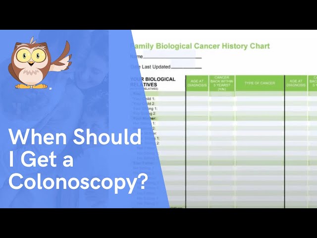 When Should I Get a Colonoscopy?
