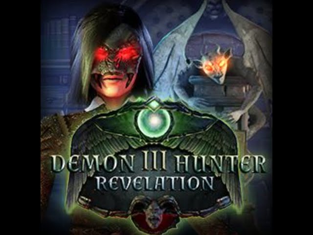Demon Hunter 3: Revelation Collector's Edition Part 4 Stopping the Masked Woman & Help the Doctor