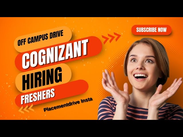 Cognizant Off Campus drive (2023) | Placementdrive Job Updates