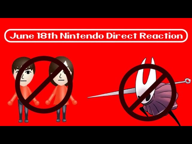 June 18 Nintendo Direct Reaction