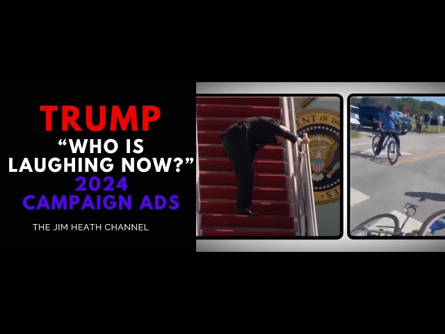 2024 Trump 'Who Is Laughing' Ad