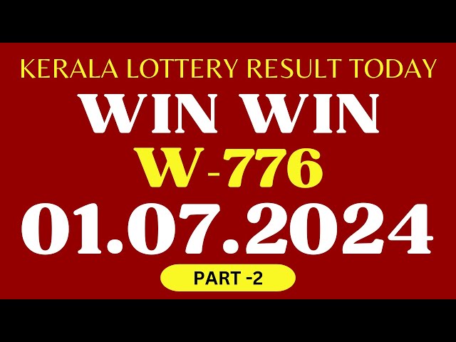 Kerala Win Win W 776 Lottery Result For July 1, 2024