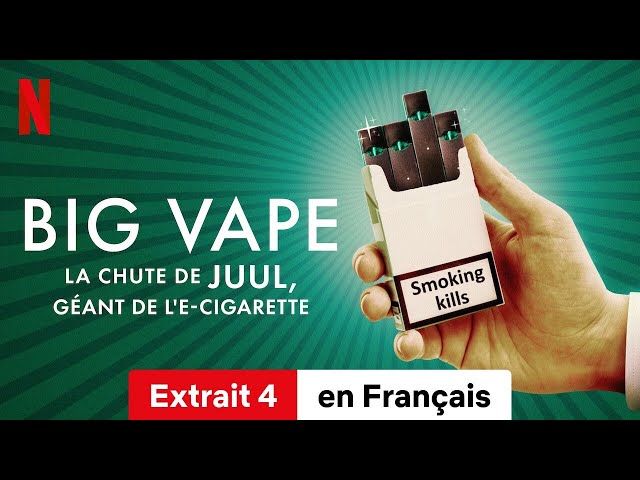 Big Vape : La chute de Juul, géant de l'e-cigarette (Extrait 4) | Bande-Annonce en Français
