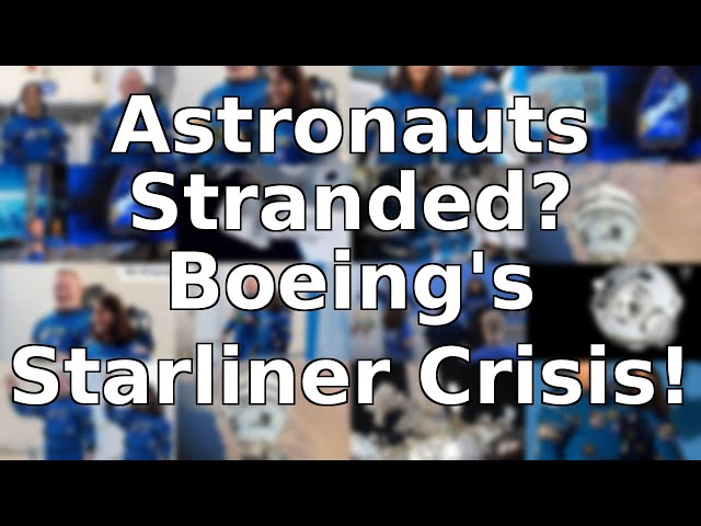 Boeing's New Crisis: Astronauts Stuck in Space, Again!