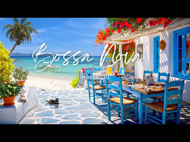 Happy Bossa Nova Music at Beach Cafe Ambience ~ Sweet Jazz Coffee Music for Relax, Study, Work