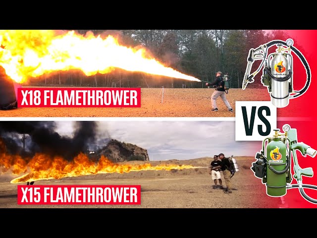 X15 Flamethrower vs. XL18 Flamethrower | Throwflame Comparison