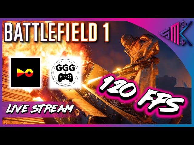 Battlefield 1 Live | NEW XBOX SERIES X FPS BOOST @GetGoodGuy @DameOver