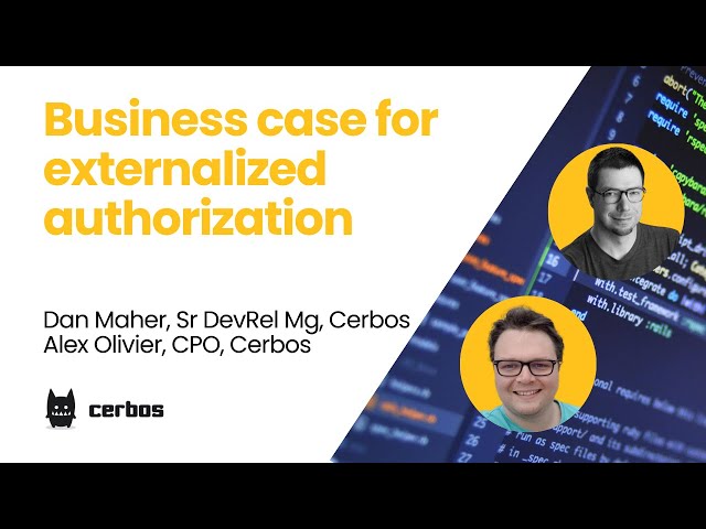Business Case for Externalized Authorization