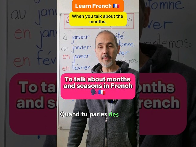 To talk about months and seasons in French 🇨🇵📅🗓 | Learn French grammar with Moh and Alain #french
