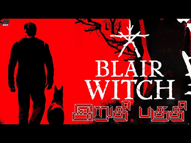 Blair Witch  | Ending | horror Story Game Live On AB Bros |