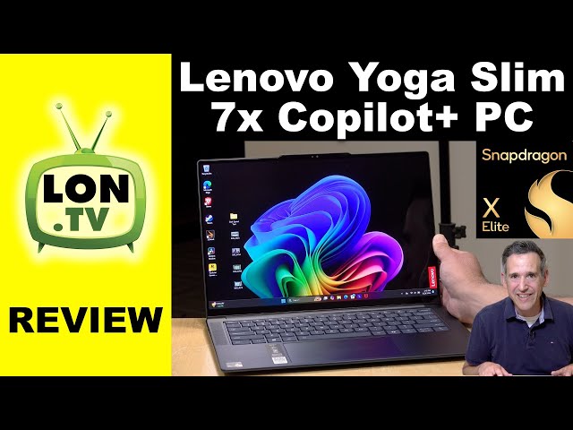 Lenovo Yoga Slim 7x Copilot+ PC Review - Snapdragon X ARM With OLED Display
