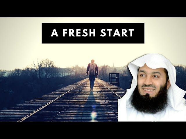 A Fresh Start | Mufti Menk | Cardiff, UK 2019