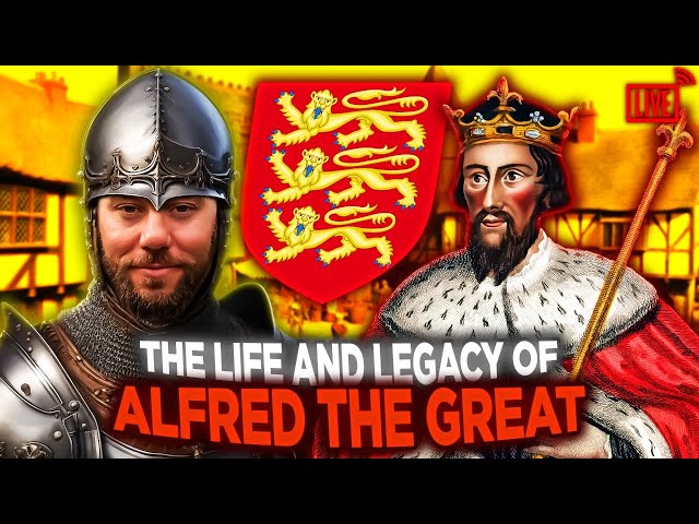 King of the Anglo-Saxons: Life and Legacy of St. Alfred the Great (Sponsored Stream)
