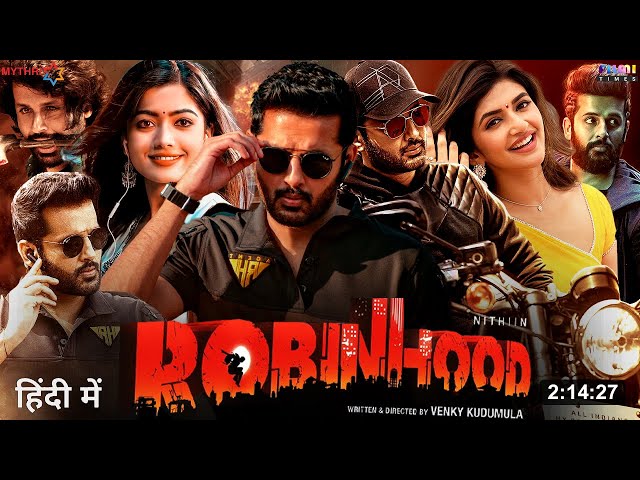 Robinhood Movie Hindi Dubbed (2024) Release Update | Nithin New Movie | South Movie
