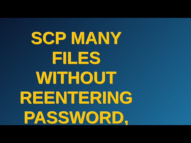 Unix: scp many files without reentering password, all different paths