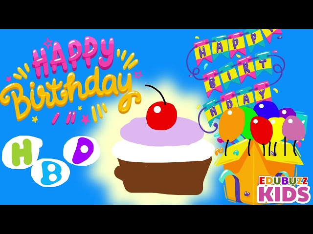 Happy Birthday Song 3 | Children’s Songs | EduBuzzKids