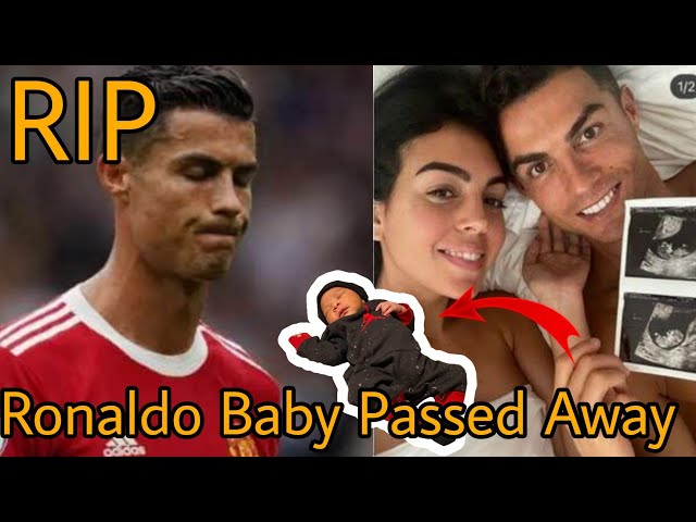 Cristiano Ronaldo Announces Baby Son Has Died In Heartbreaking Statement | Cristiano Ronaldo Baby
