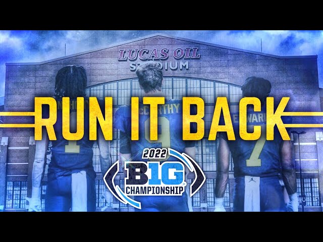 Michigan Football Team143: Run it Back