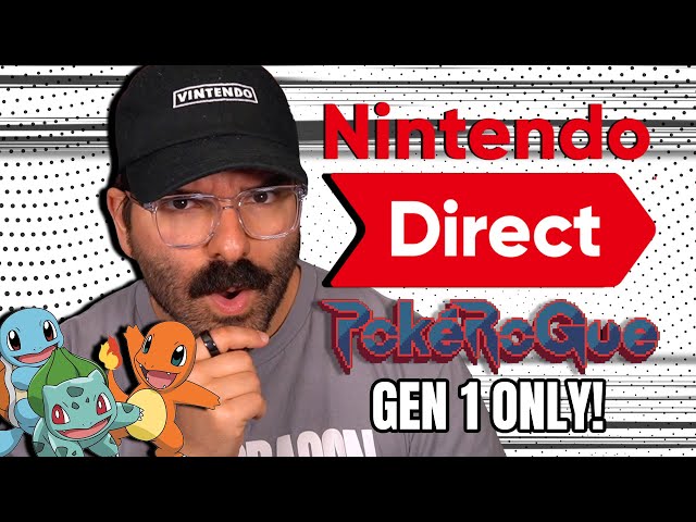 Nintendo Direct Live Reaction & Finally Beating PokeRogue With ONLY Gen 1 Pokemon!?