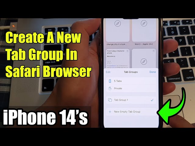 iPhone 14/14 Pro Max: How to Create A New Tab Group In Safari Browser