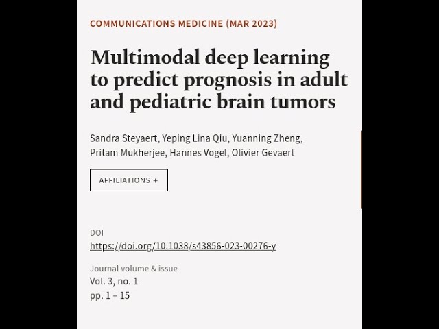 Multimodal deep learning to predict prognosis in adult and pediatric brain tumors | RTCL.TV