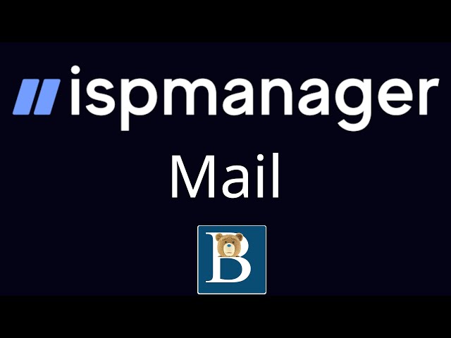 Ispmanager working with mail